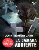 La cámara ardiente - John Dickson Carr.pdf